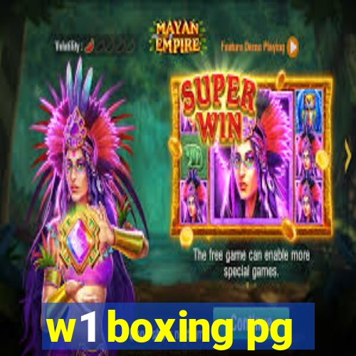 w1 boxing pg